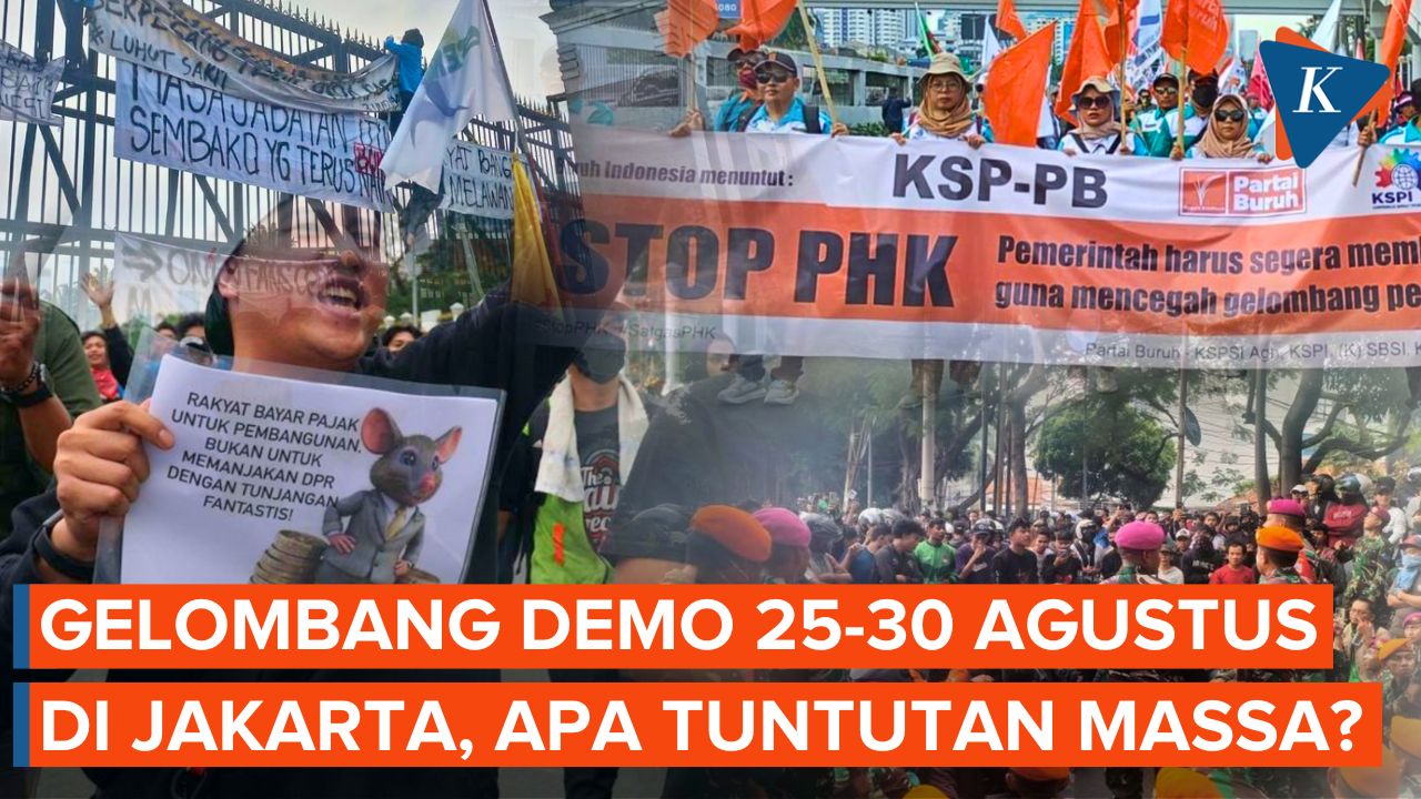 Sepekan Gelombang Demo di Jakarta, Apa Tuntutan Massa?